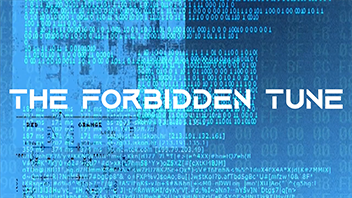 The Forbidden Tune The Forbidden Tune